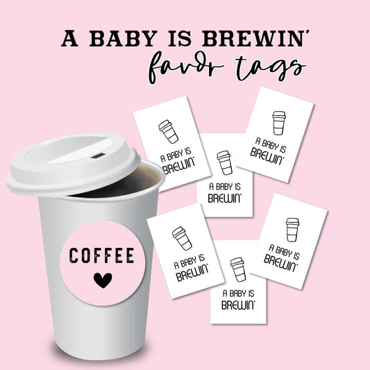 Printable A Baby Is Brewin' Favor Tags 2x3" - Print It Baby