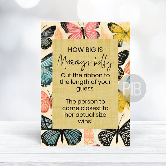How Big Is Mommy's Belly, Butterfly Baby Shower Game Sign