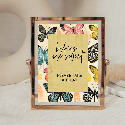 Baby Shower Favor Sign, Babies Are Sweet Please Take a Treat Table Sign, Butterfly, Editable Download